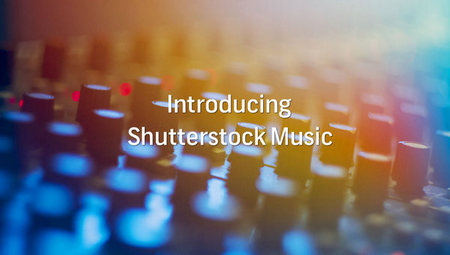 Shutterstock новый вид цифрового контента - Shutterstock Music